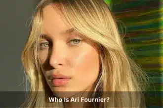 Who Is Ari Fournier?