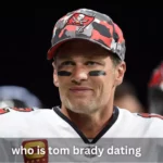 who is tom brady dating