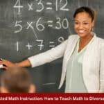 Differentiated Math Instruction How to Teach Math to Diverse Learners