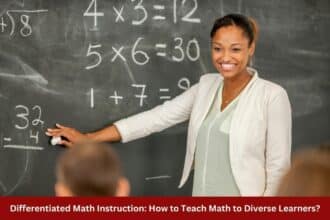 Differentiated Math Instruction How to Teach Math to Diverse Learners