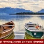 Expert Tips for Using Arkansas Bill of Sale Templates for Boats