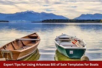 Expert Tips for Using Arkansas Bill of Sale Templates for Boats