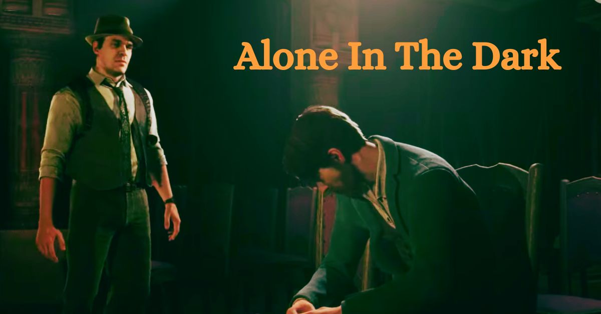 Alone In The Dark Release Date Unrevealed, Casts, Demo And Everything