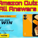 Amazon LAVA Blaze 2 Quiz Answers