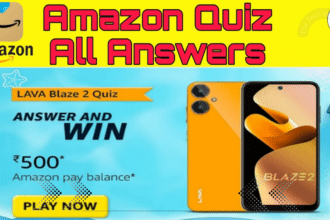 Amazon LAVA Blaze 2 Quiz Answers