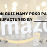 Amazon MamyPoko Brand Quiz Answers MamyPoko Pants Is Manufactured By