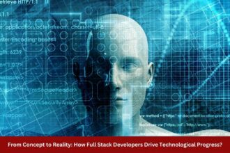 From Concept to Reality How Full Stack Developers Drive Technological Progress