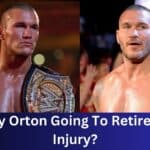 Is Randy Orton Going To Retire Due To Injury