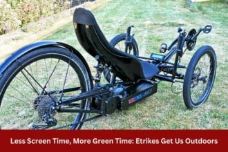 Less Screen Time More Green Time Etrikes Get Us Outdoors