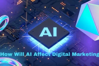 How Will AI Affect Digital Marketing