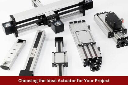 Choosing the Ideal Actuator for Your Project