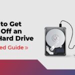 How to Get Files Off an Old Hard Drive Detailed Guide