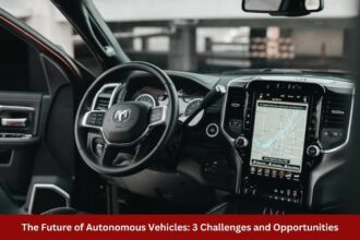 The Future of Autonomous Vehicles 3 Challenges and Opportunities