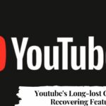 Youtube's Long-lost Channels Recovering Features