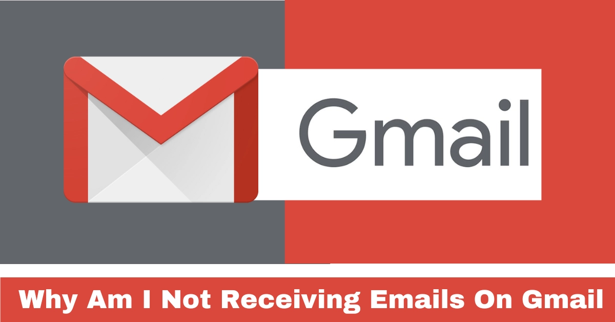 Why Am I Not Receiving Emails On Gmail? 8 Quick Fixes!