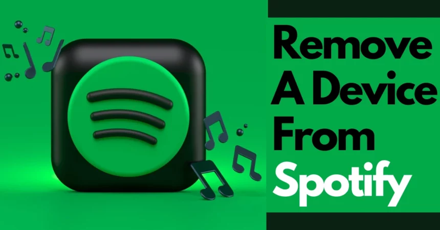 Remove A Device From Spotify