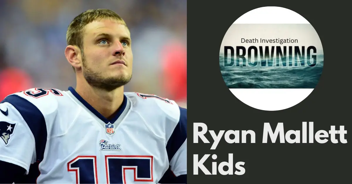 Did Ryan Mallett Have Kids? A Look At The Late NFL Player Personal Life!