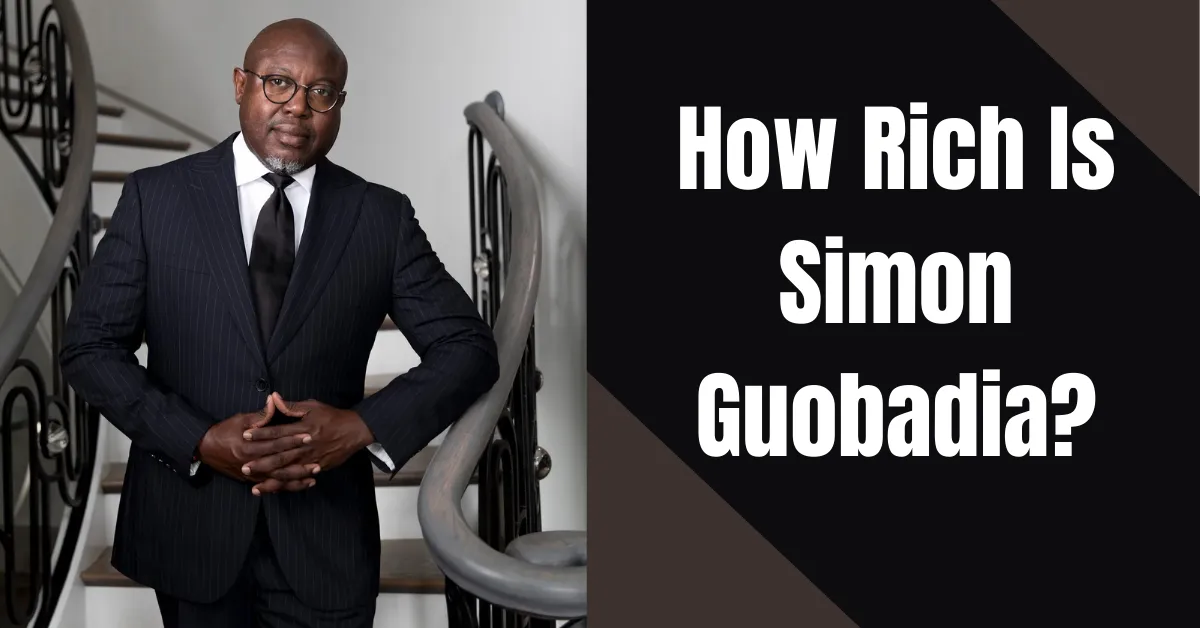 Simon Guobadia Net Worth What Businesses Does He Own And Operate?