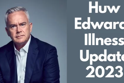 Huw Edwards Illness