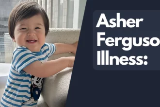 Asher Ferguson Illness