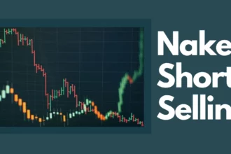 Naked Short Selling