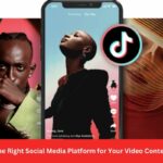 Choosing the Right Social Media Platform for Your Video Content Strategy
