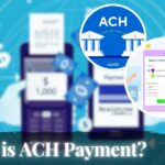 What is ACH Payment
