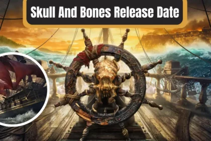 Skull And Bones Release Date