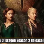 House Of Dragon Season 2 Release Date