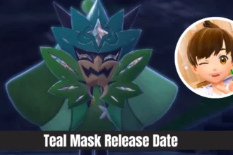 Teal Mask Release Date