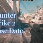 Counter Strike 2 Release Date