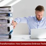 Digital Transformation How Companies Embrace Technology