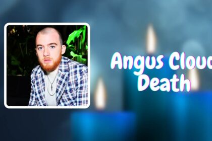 Angus Cloud Death