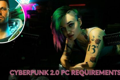 Cyberpunk 2.0 PC Requirements