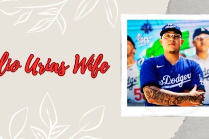 Julio Urias Wife