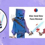 Kier and Dev Face Reveal