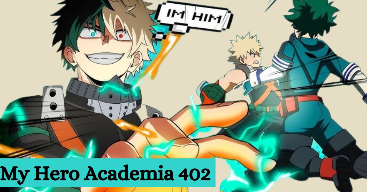 My Hero Academia Chapter 402: End of an Era - Latest Anime/Gaming News,  Characters, Series, Updates & more.