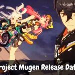 Project Mugen Release Date
