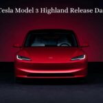 Tesla Model 3 Highland Release Date