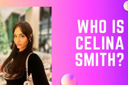 Who is Celina Smith