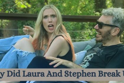 Why Did Laura And Stephen Break Up?