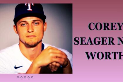 Corey Seager Net Worth