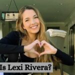 How Old Is Lexi Rivera