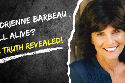 Is Adrienne Barbeau Still Alive?