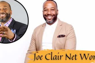 Joe Clair Net Worth