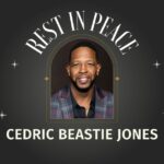 Cedric Beastie Jones Cause of Death