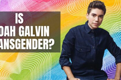 Noah Galvin Transgender