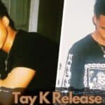 Tay K release date