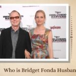 Who is Bridget Fonda Husband