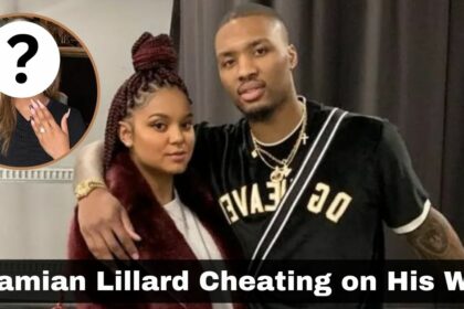 Is Damian Lillard Cheating on His Wife